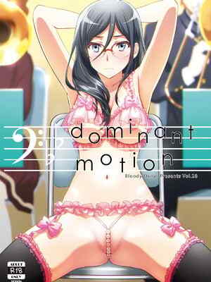 (C92) [Bloody Okojo (きゃびあ、モジャコ)] Dominant Motion (響け! ユーフォニアム) [DL版]